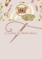 L'atelier de Mademoiselle Mars