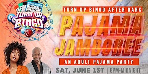 Imagem principal do evento Turn Up Bingo After Dark’s “Pajama JAMboree"