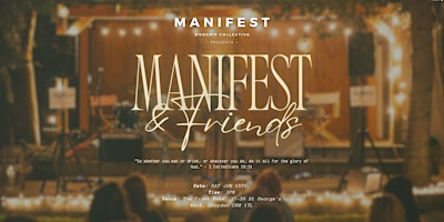 Imagem principal do evento Manifest Worship Collective - Manifest & Friends  2024 | 1st Edition