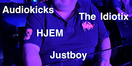 Audiokicks/HJEM/The Idiotix/Justboy@ToothandClaw