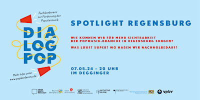 Imagem principal do evento Dialog Pop - Spotlight Regensburg