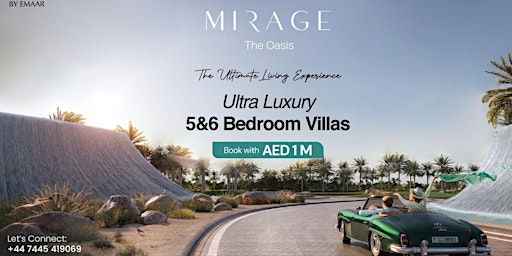 Imagem principal do evento Mirage - The Oasis by Emaar