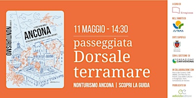 Imagem principal do evento Passeggiata Nonturismo Ancona n°2: Dorsale terramare