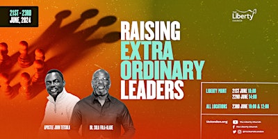 Raising Extraordinary Leaders with Apostle John Tetsola primary image