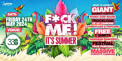 Primaire afbeelding van F*CK ME ITS SUMMER @ STUDIO 338!