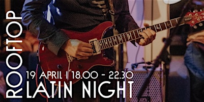 Immagine principale di Rooftop Latin Night: Amsterdam Latin Project 