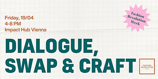 Immagine principale di Dialogue, Swap and Craft: a day of Ethical Fashion 