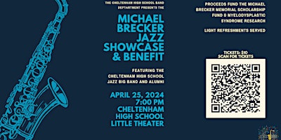 Image principale de Cheltenham High School: Michael Brecker Jazz Showcase and Benefit