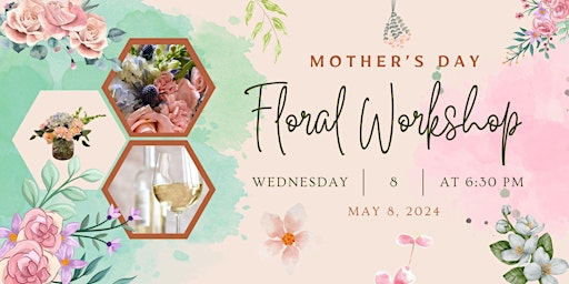 Imagem principal do evento Mother's Day Floral Workshop at Broken Earth Winery