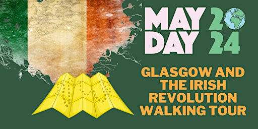 Immagine principale di Glasgow and the Irish Revolution - Walking Tour 