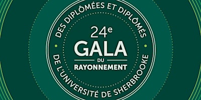 Image principale de 24e Gala du rayonnement de l'Université de Sherbrooke