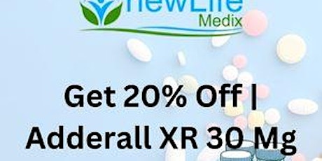 Get 20% Off | Adderall XR 30 Mg