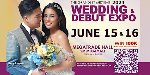 Primaire afbeelding van RSVP Now! Grandest Wedding & Debut Expo June 15&16, 2024 at MEGATRADE Hall