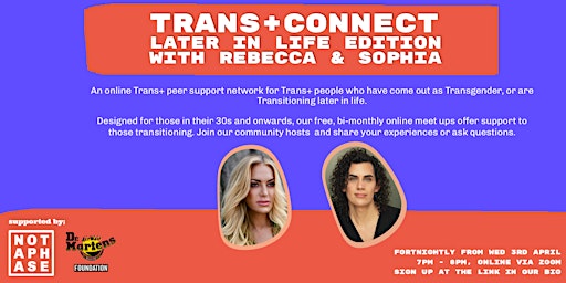 Imagem principal do evento Trans Connect: Later In Life Edition - Rebecca & Sophia