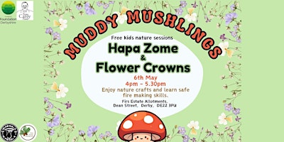 Image principale de Muddy Mushlings: Hapa Zome & Flower Crowns (4pm-5.30pm)