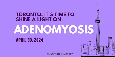 Adenomyosis Awareness Month Toronto Meetup primary image