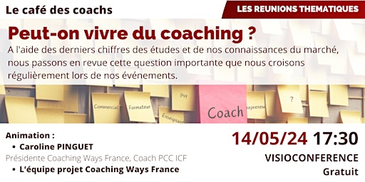 Immagine principale di Le café des coachs :  Peut-on vivre du coaching ? 