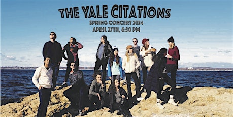 The Yale Citations: Spring Concert 2024