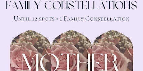 Family Constellations ● Mother