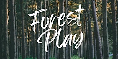 Primaire afbeelding van Children's Forest Play