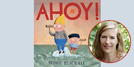 Primaire afbeelding van A Pop-Up Signing with Sophie Blackall!