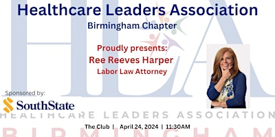 Image principale de Healthcare Leaders Association | Birmingham Chapter | April luncheon