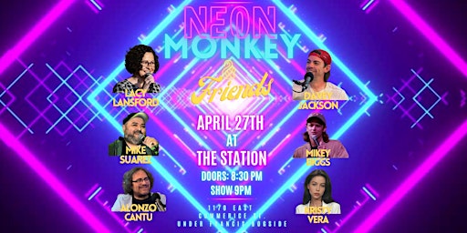 Imagem principal do evento Neon Monkey & Friends (at The Station Comedy Club)