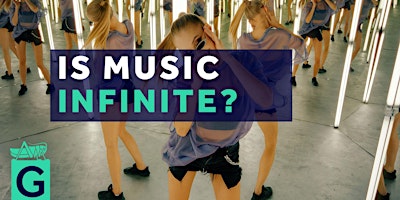 Primaire afbeelding van Is Music Infinite?