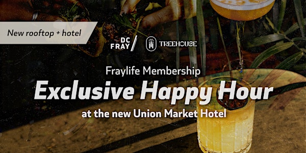 FrayLife Happy Hour: Monthly Mixer