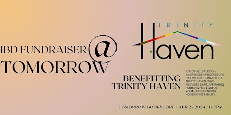 Independent Bookstore Day Fundraiser - Benefitting Trinity Haven