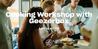 Primaire afbeelding van Cooking Workshop with Geezerbox