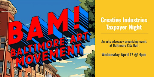 Imagen principal de Baltimore Art Movement: Taxpayer Night Turnout