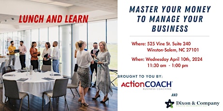 Lunch and Learn: Master Your Money to Manage Your Business primary image