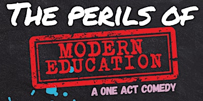 Imagem principal do evento The Perils of Modern Education