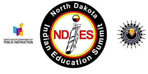 Primaire afbeelding van 2024 North Dakota Indian Education Summit - 10th Anniversary Celebration