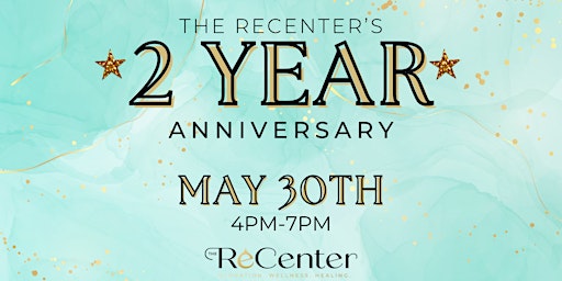 Primaire afbeelding van The ReCenter's 2 Year Anniversary Open House