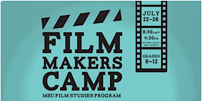 MSU Filmmakers Camp primary image
