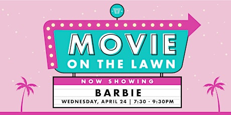 Movie on the Lawn - Barbie!