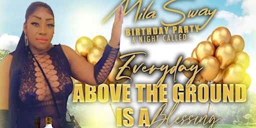 Imagem principal do evento Mila Sway's Birthday Celebration