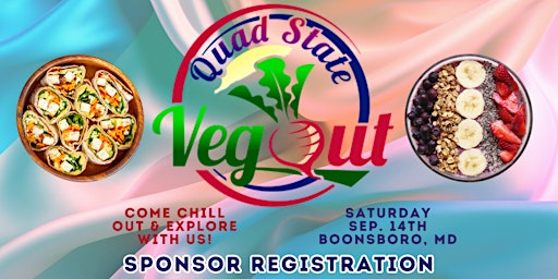 Primaire afbeelding van Quad State Veg Out 2024 - SPONSOR REGISTRATION