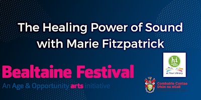 Hauptbild für The Healing Power of Sound with Marie Fitzpatrick in Twin Towns Library
