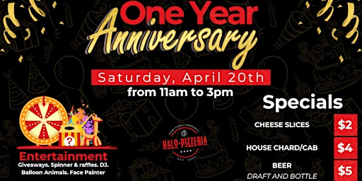 Halo Pizzeria's One Year Anniversary Bash! primary image