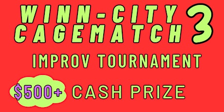 Winn-City Cagematch Finals!!
