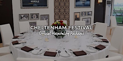 Imagem principal do evento Cheltenham Festival VIP Packages | Champion Day Tuesday 11th March 2025