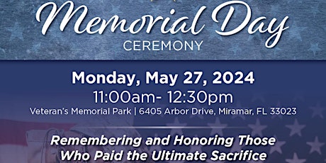 City of Miramar MEMORIAL DAY CEREMONY