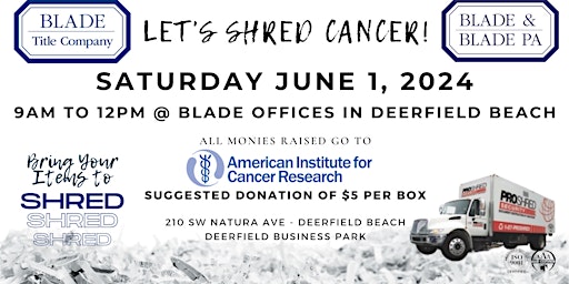 Let's Shred Cancer! 2024 Blade Offices Shred Event primary image