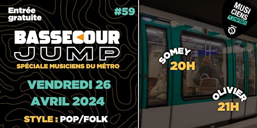 Imagem principal de Bassecour Jump #59 w/ Spéciale Musiciens Du Métro