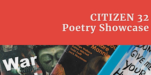 Imagem principal de Citizen 32 Poetry Showcase