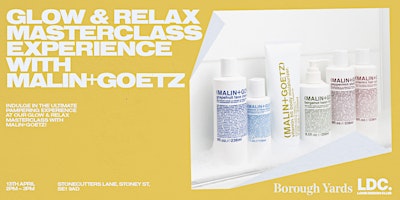 Hauptbild für Glow & Relax Masterclass Experience with MALIN+GOETZ