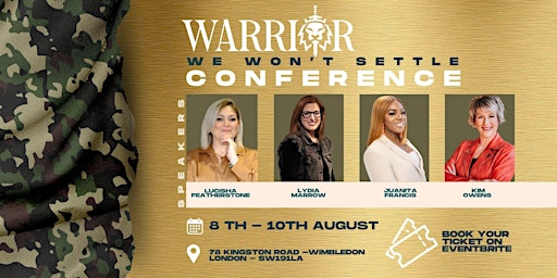 Image principale de Warrior Conference - We won't settle!